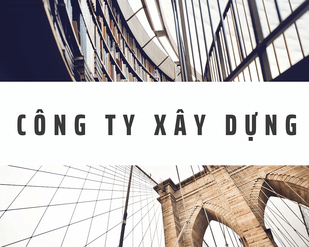 Công ty xây dựng